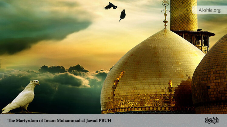 The martyrdom of Imam Muhammad bin Ali al-Jawād (220 A.H. / 835 A.D.)