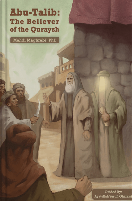 Abū-Ṭālib: The Believer of the Quraysh