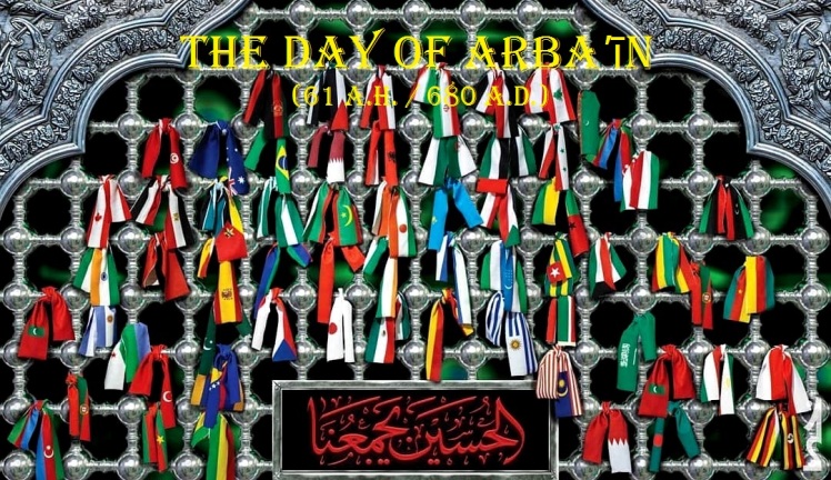  The day of Arbaʹīn (61 A.H. / 680 A.D.)