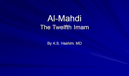 Al-Mahdi, the Twelfth Imam