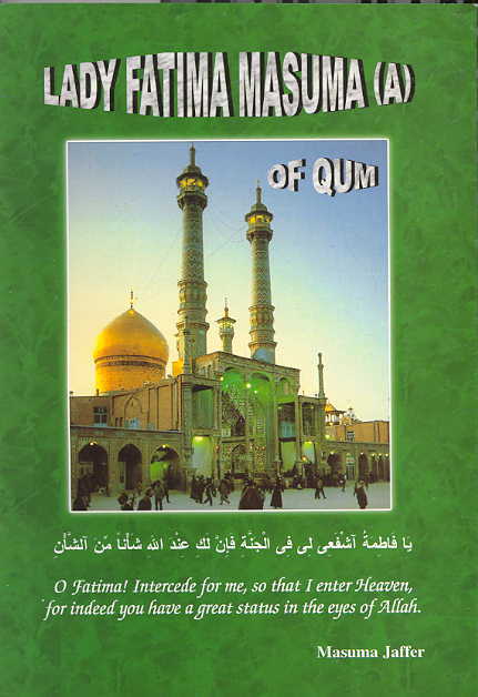 lady Fatima Ma'suma (a) of Qum