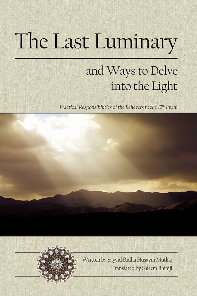 The last luminary and ways to delve into light