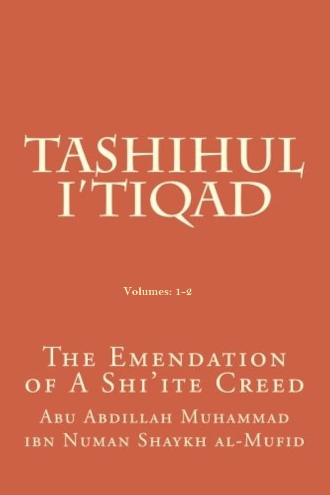 The Emendation of “A Shī‘ite Creed"
