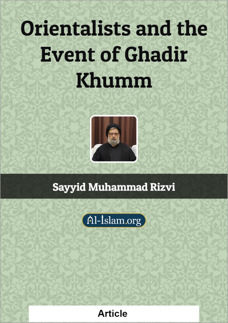 Orientalists and the Event of Ghadir Khumm
