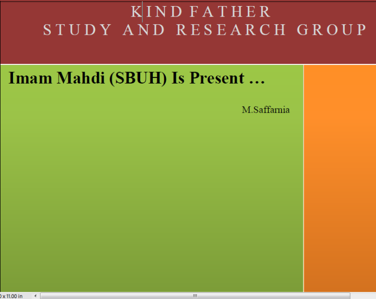 Imam Mahdi is present